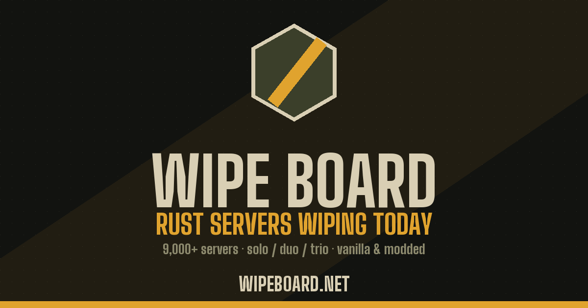 Rustopia Rust Rustopia Rust servers: wipe schedule and next wipes (Sep 2026)